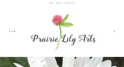 Desktop Screenshot of prairielilyarts.com
